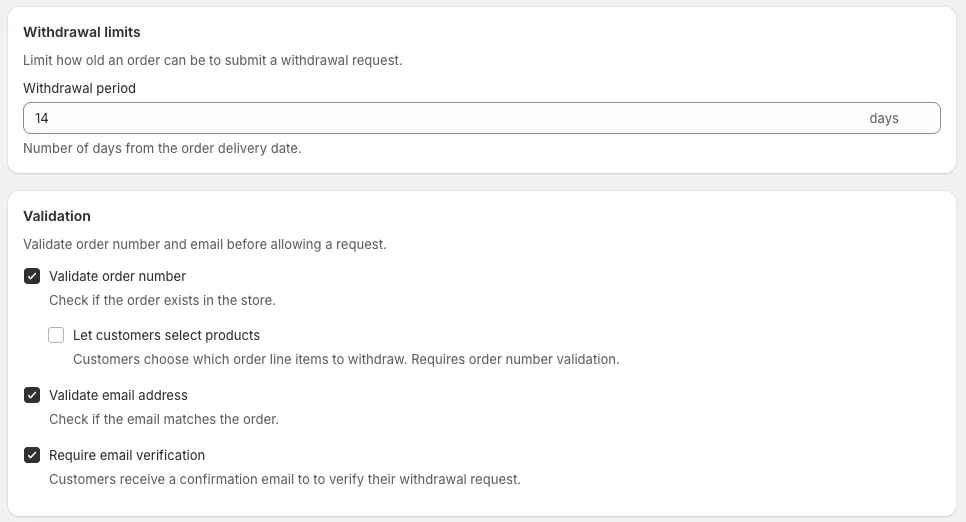 Withdrawal period and validation settings