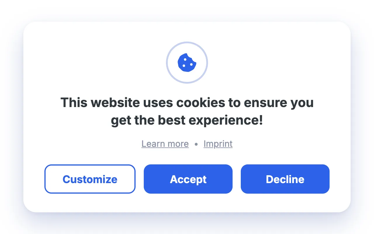 A GDPR cookie consent banner with Customize, Accept and Decline buttons of equal weight