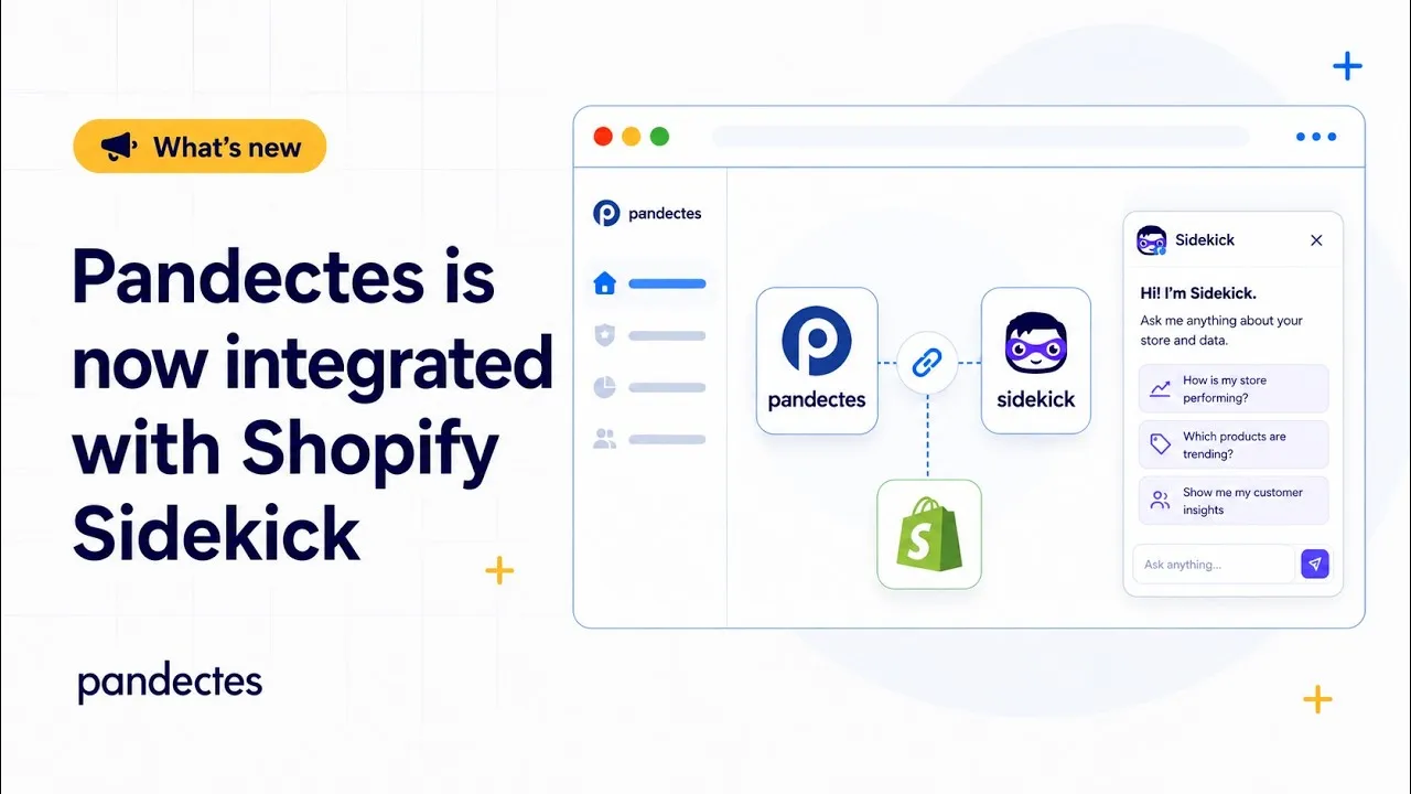 Play video: Pandectes is now integrated with Shopify Sidekick