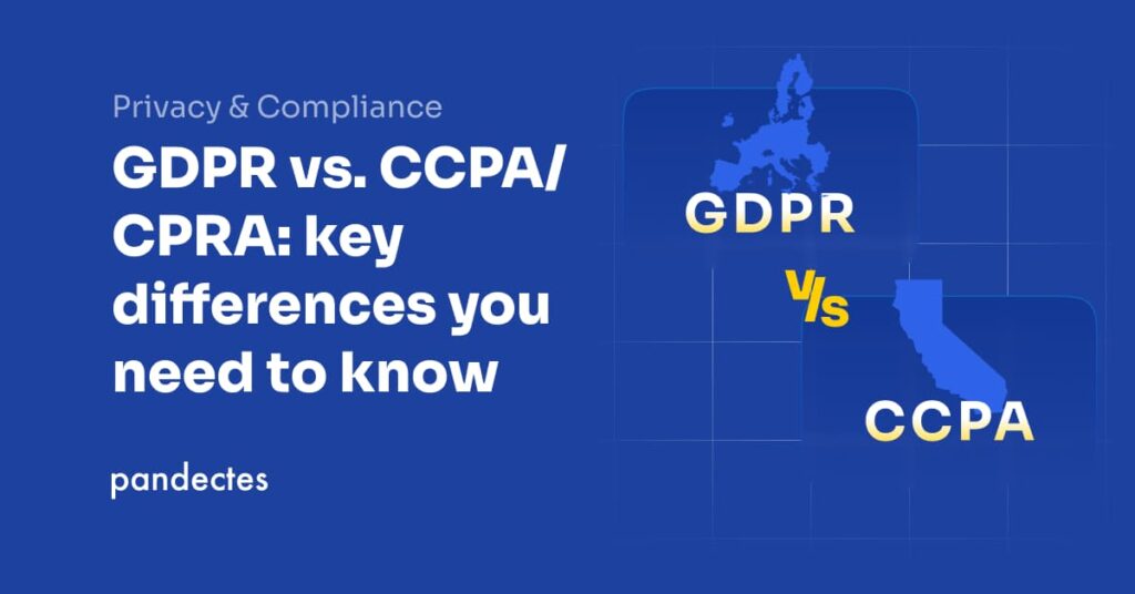 Pandectes GDPR Compliance App for Shopify - GDPR vs CCPA-CPRA key differences you need to know