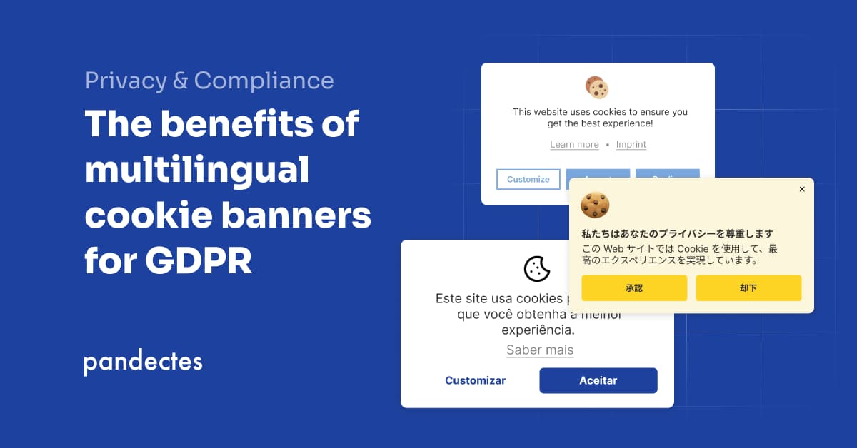 Pandectes GDPR Compliance App for Shopify - The benefits of multilingual cookie banners for GDPR