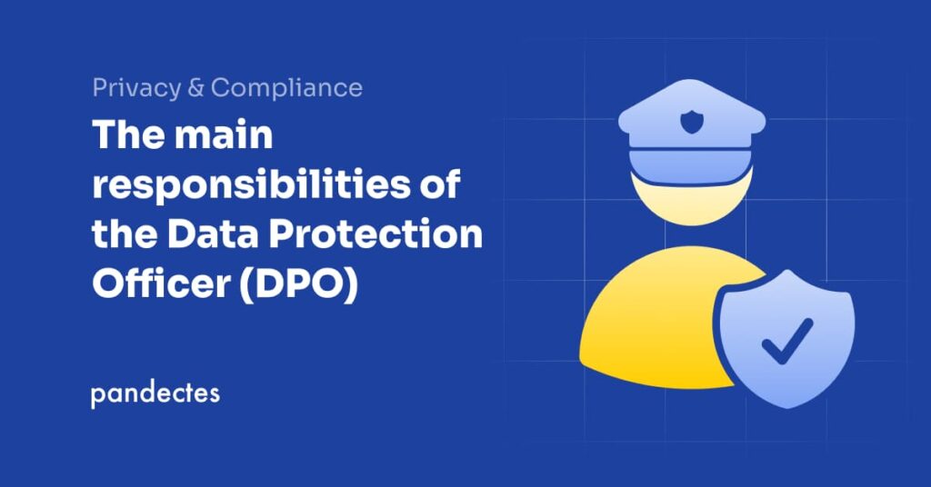 Pandectes GDPR Compliance App for Shopify - The main responsibilities of the Data Protection Officer (DPO)