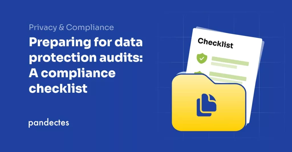 Pandectes GDPR Compliance for SHopify - Preparing for data protection audits- A compliance checklist