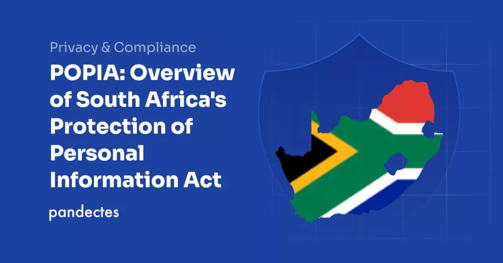 Pandectes GDPR Compliance for Shopify Stores - POPIA_ Overview of South Africa's Protection of Personal Information Act