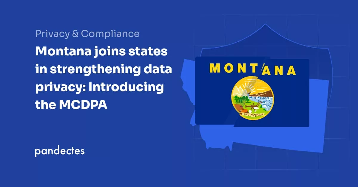 Pandectes GDPR Compliance for Shopify Stores - Montana joins states in strengthening data privacy- Introducing the MCDPA