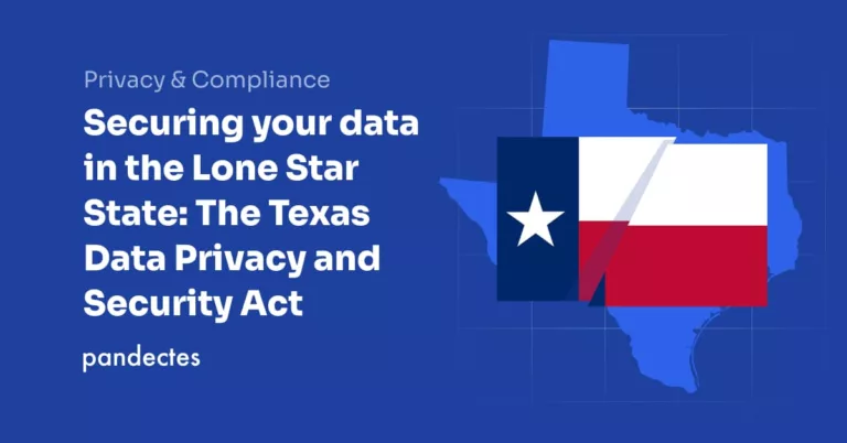 Pandectes GDPR Compliance app for Shopify Stores - Securing your data in the Lone Star State- The Texas Data Privacy and Security Act