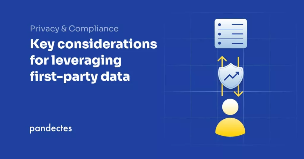 Pandectes GDPR Compliance for Shopify Stores - Key considerations for leveraging first-party data
