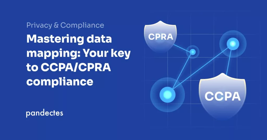 Pandectes GDPR Compliance app for Shopify Stores - Mastering data mapping- Your key to CCPA_CPRA compliance