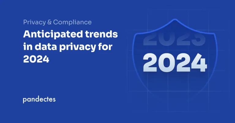 Pandectes GDPR Compliance app for Shopify Stores - Anticipated trends in data privacy for 2024