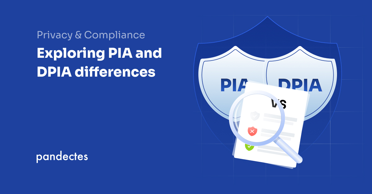 Pandectes GDPR Compliance app for Shopify stores - Exploring PIA and DPIA differences