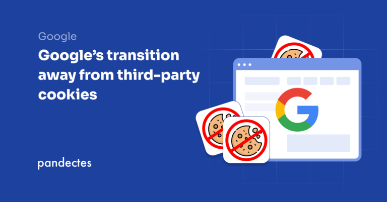 Pandectes GDPR Compliance app for Shopify stores - Google’s transition away from third-party cookies