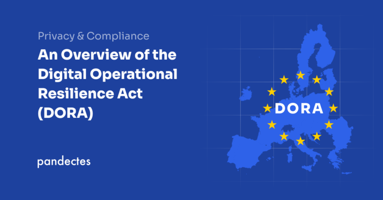 Pandectes GDPR Compliance app for Shopify stores - An Overview of the Digital Operational Resilience Act (DORA)