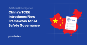 Pandectes GDPR Compliance app for Shopify stores - China's TC26 Introduces New Framework for AI Safety Governance