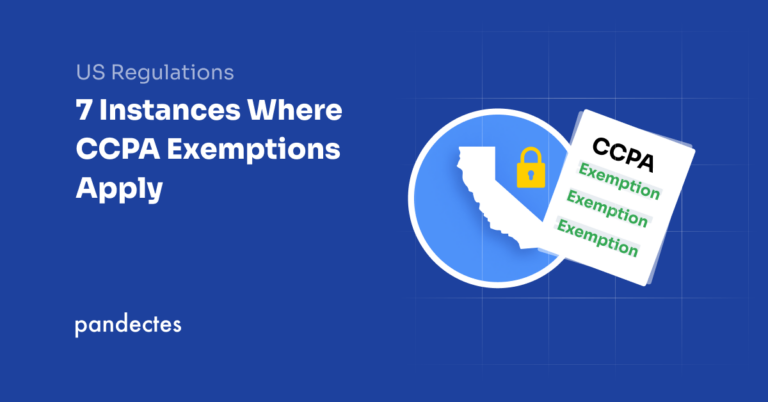 Pandectes GDPR Compliance app for Shopify stores - 7 Instances Where CCPA Exemptions Apply