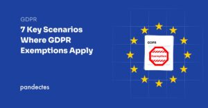 Pandectes GDPR Compliance app for Shopify stores - 7 Key Scenarios Where GDPR Exemptions Apply