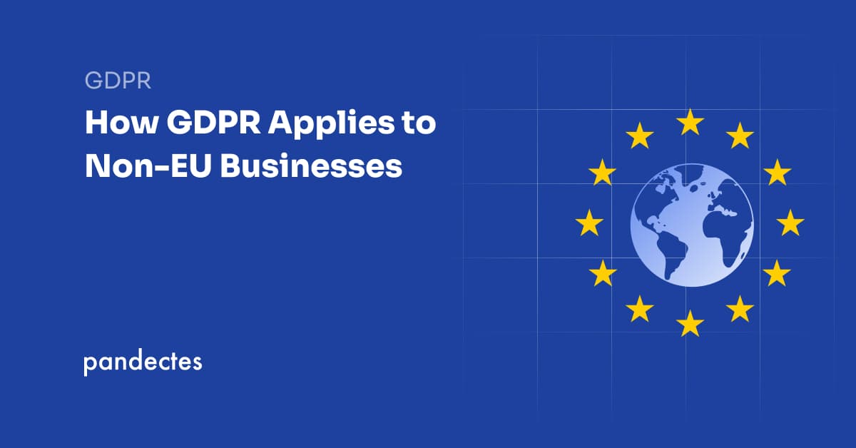 How GDPR Applies to Non-EU Businesses