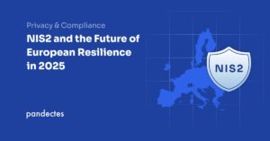 NIS2 and the Future of European Resilience in 2025