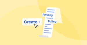 How to Create a Comprehensive Privacy Policy for Your Website