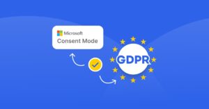 Microsoft Consent Mode and GDPR Simplified by Pandectes