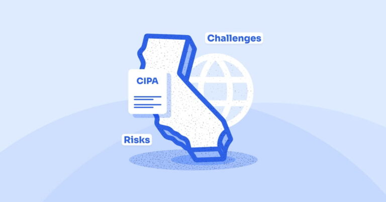 CIPA in the Digital Age New Risks and Challenges for Businesses