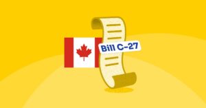 The Future of Privacy in Canada What Bill C-27 Brings