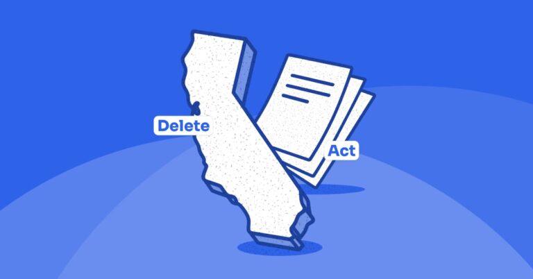 Understanding Californiaβs Delete Act and the DROP System
