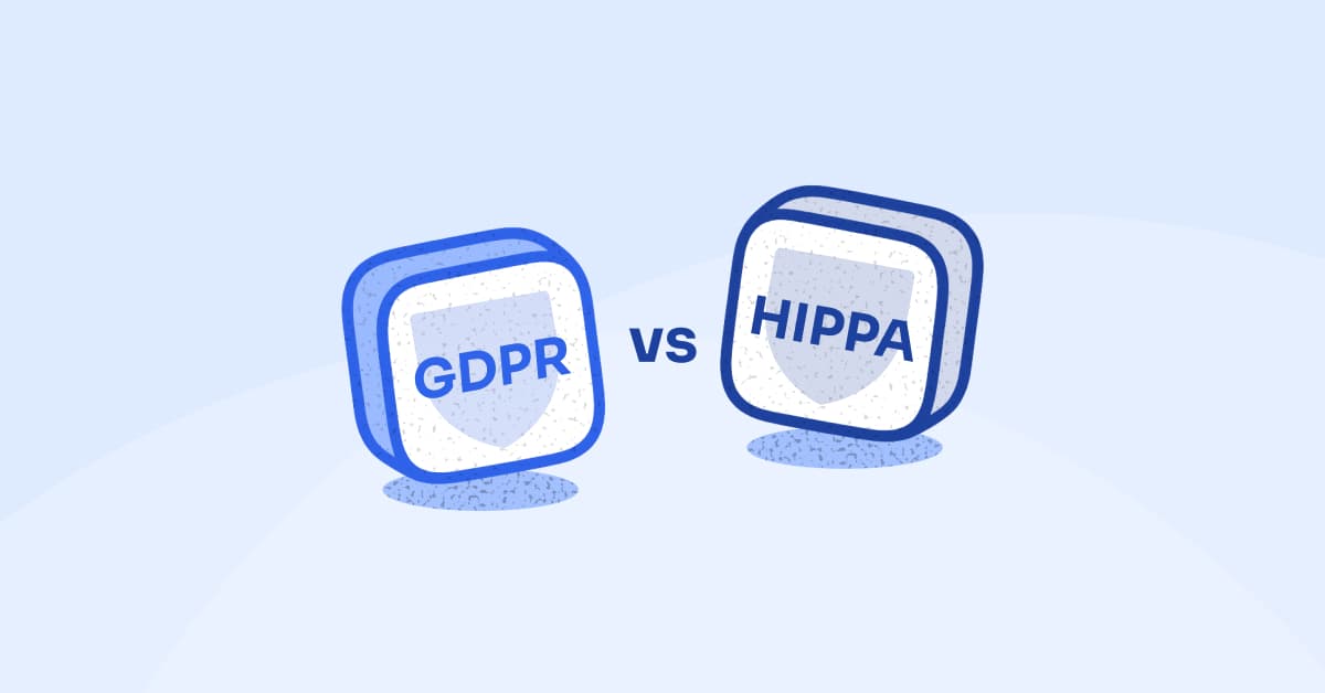GDPR vs HIPAA Key Differences and Shared Compliance Strategies