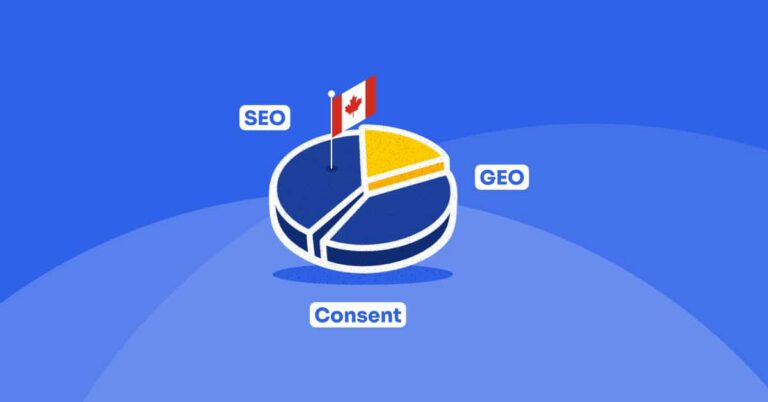 SEO, GEO, and Consent How Privacy Rules Shape Website Performance in Canada