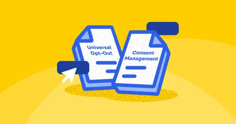 Consent Management and Universal Opt-Out A Privacy Guide
