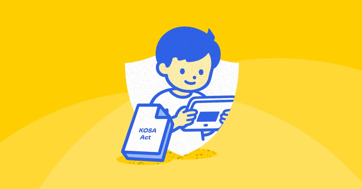 Kids Online Safety Act (KOSA) New Rules for Age Verification