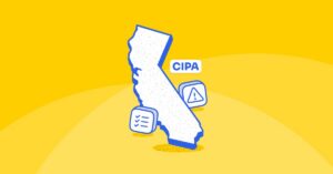 California Invasion of Privacy Act (CIPA) Explained Key Requirements and Legal Risks